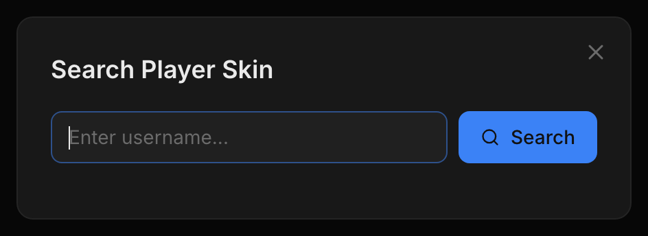 Search skin dialog with username input field